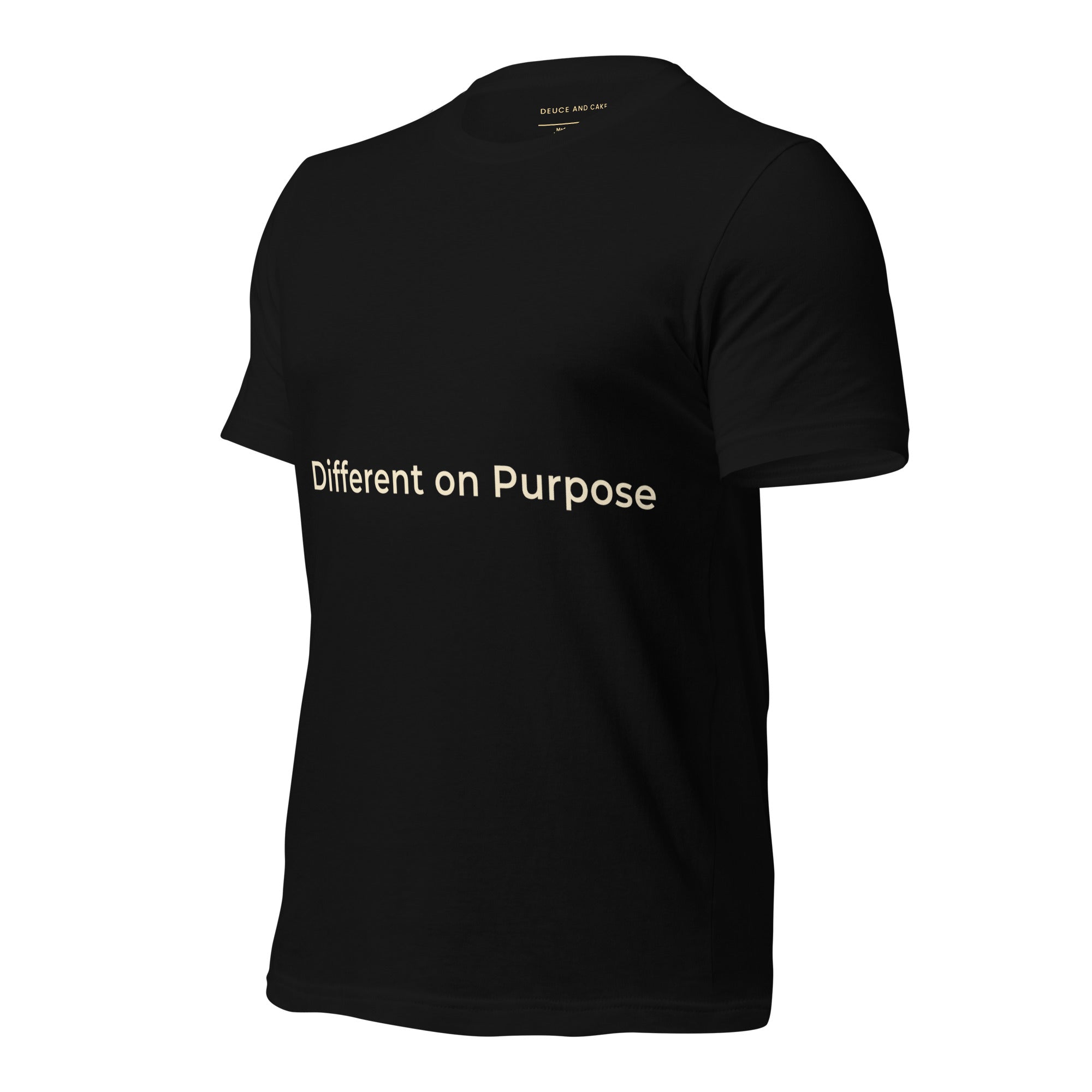 Black unisex t-shirt with the words, Different on Purpose in light gold lettering. 