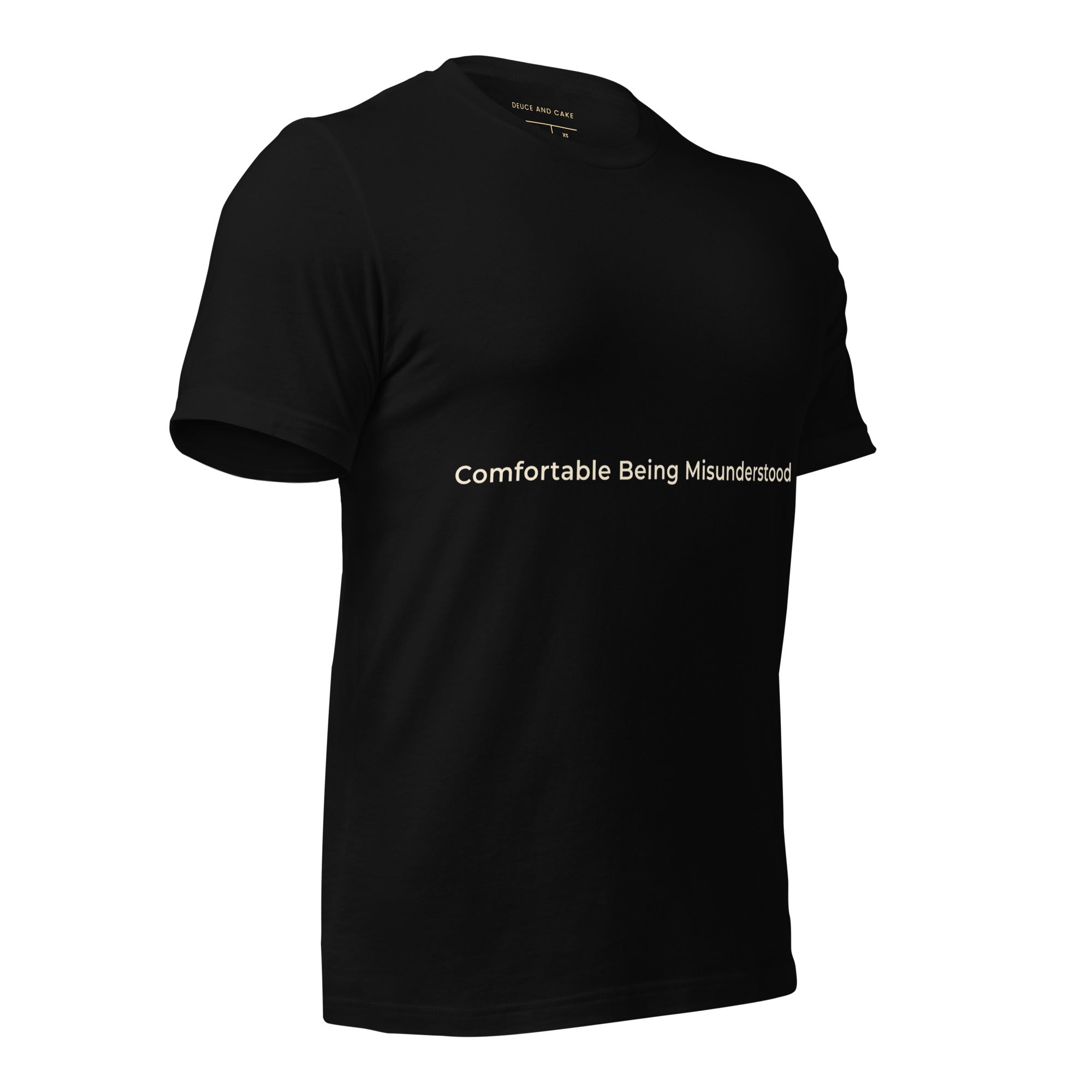 Black t-shirt with the words, Comfortable Being Misunderstood.